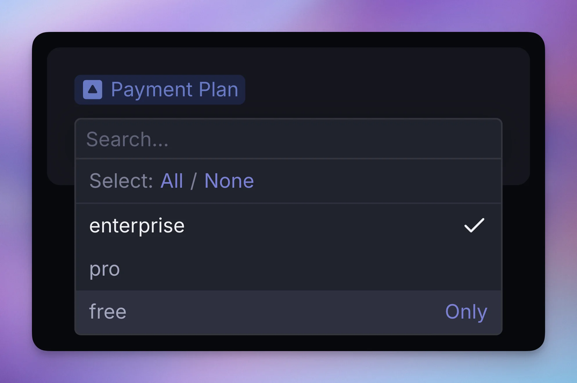 A multi-select dropdown with an Only button appearing on the hovered option